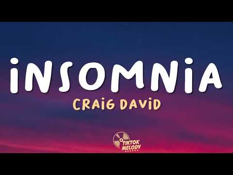 Craig David - Insomnia (Lyrics)