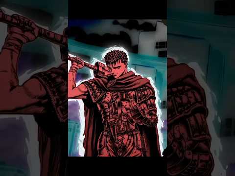 Guts Edit - Berserk #berserk #guts #griffith #gutsedit #berserkedit #anime #animeedit #manga