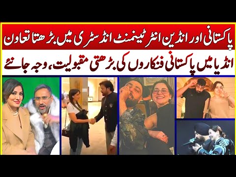 Growing Collaboration Between Pakistani and Indian Celebrities | Hania Amir | Mehwish Hayat |