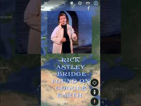 Rick Astley Bridge On🤯 Google Earth|Google Map Secrets|