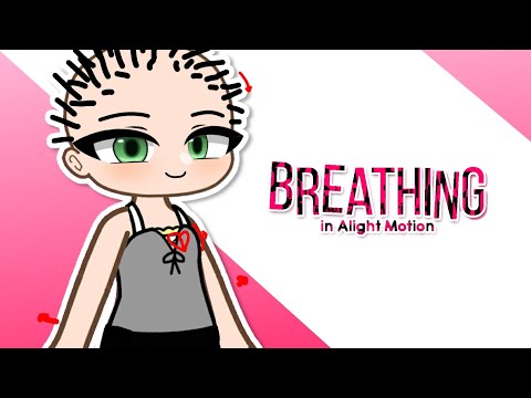 Breathing Animation Tutorial in Alight Motion