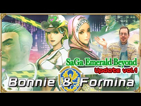 SaGa Emerald Beyond Update vol.1 【Bonnie and Formina】