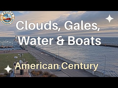 Clouds, Gales, Water and Boats - American Century Departed Duluth 11/21/24