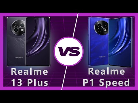 Realme P1 Speed vs Realme 13 Plus Detailed Comparison