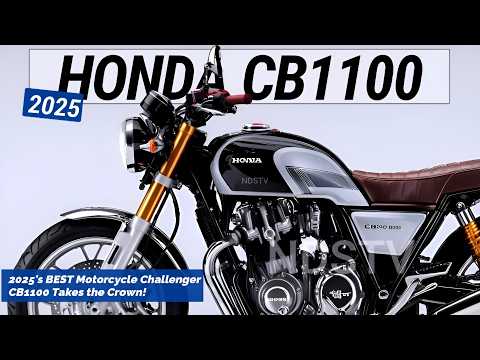 2025 NEW HONDA CB1100: 2025's BEST Motorcycle Challenger CB1100 Takes the Crown!