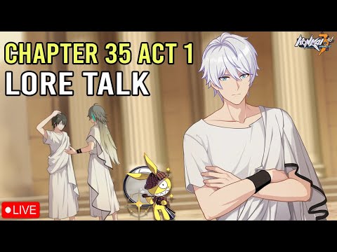 Why do Birds Fly? - Chapter 35 Act 1 Lore Discussion | Honkai Impact 3rd