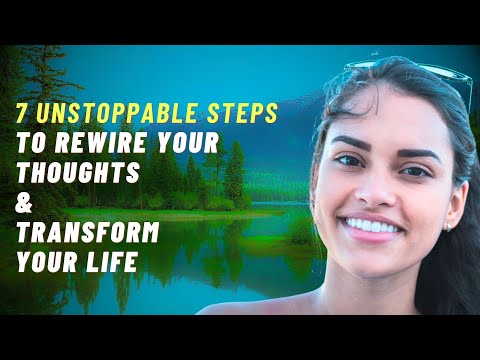 Rewire Your Thoughts & Transform Your Life!