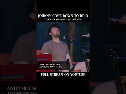 Johnny Come down to Hilo | Just the Songs #shorts