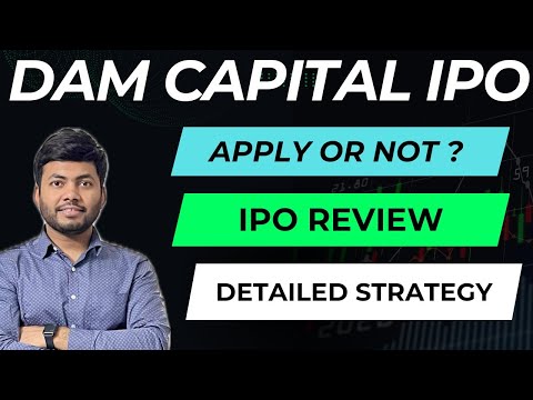 DAM Capital Advisors IPO Strategy🔥| High PE ratio | Apply or Not? | Latest IPO GMP