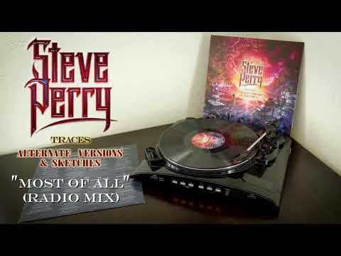 Steve Perry - Most Of All (Radio Mix) Vinyl Spin