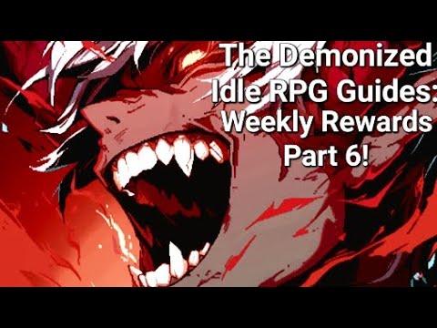 Weekly Progress Part 6! - The Demonized Idle RPG