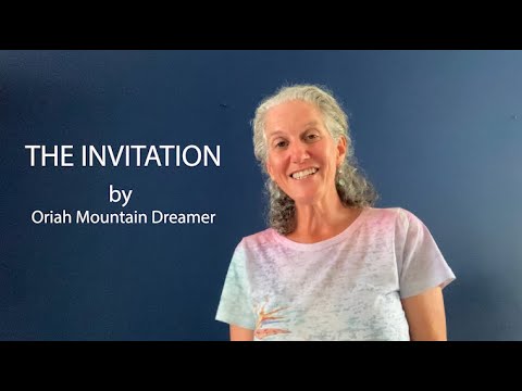 The Invitation by Oriah Mountain Dreamer