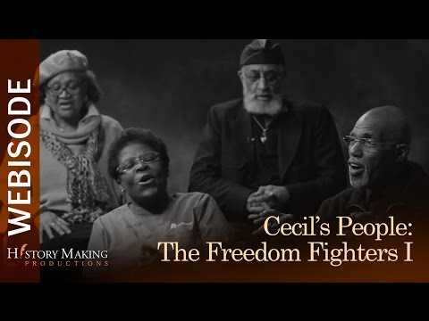 Cecil's People: The Freedom Fighters (Part 1)