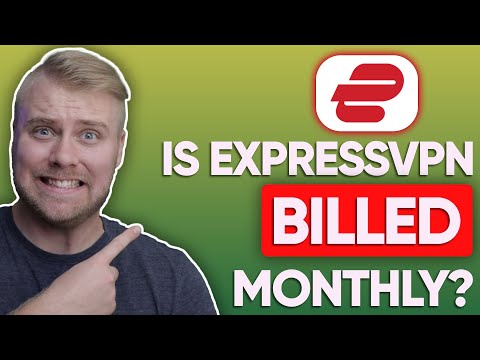 Is ExpressVPN Billed Monthly?