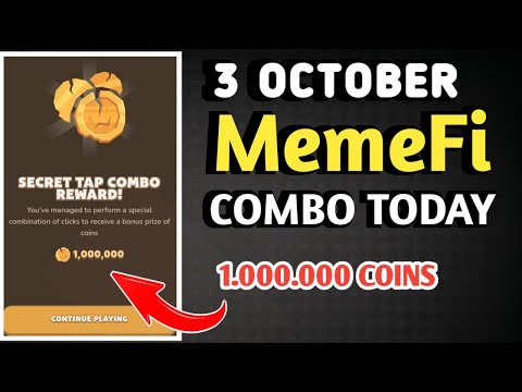 MEMEFI SECRET COMBO TODAY 3 OKTOBER 2024 | MEMEFI DAILY COMBO | MEMEFI COMBO TODAY | MEMEFI COMBO