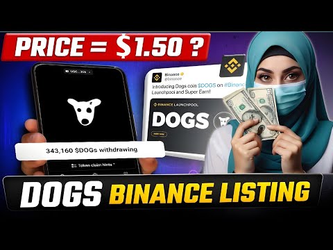 🐶Dogs Listed On Binance || How To Deposit Dogs In Binance || Dog Listing Binance 26 August•Price