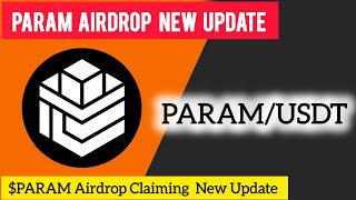 PARAM Airdrop Update | How To Connect Wallet To PARAM Account | Param Airdrop new Update