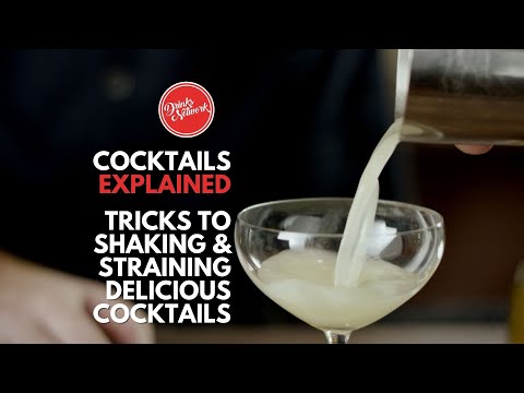 Tricks to Shaking & Straining Delicious Cocktails | Cocktails Explained | Drinks Network