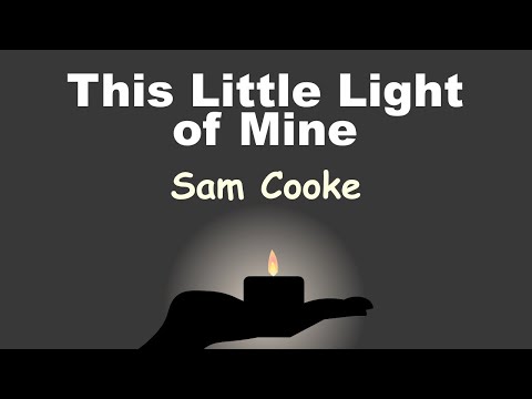 This Little Light of Mine - Lyrics - 日本語訳詞 - Japanese translation -  Sam Cooke