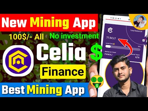 Celia Finance New Mining App 2023 | CLT Mining Account Kaise Banaye | Zid Earning