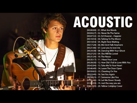 Top Hits Acoustic Songs 2024 - New Acoustic Cover of Popular Songs - Love Songs Cover Acoustic