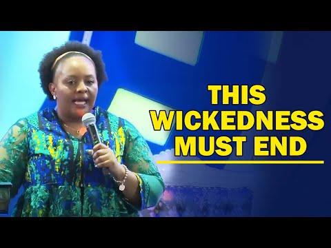 This Wickedness Must End I Rev. Ruth Wamuyu (DELIVERANCE SERVICE )