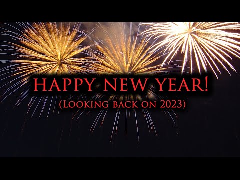 Happy New Year! (2023 in Review)