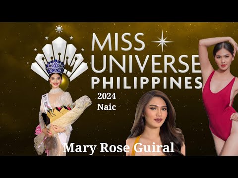 Mary Rose Guiral | Miss Universe Philippines Naic 2024 #missuniversephilippines2024 #missuniverse