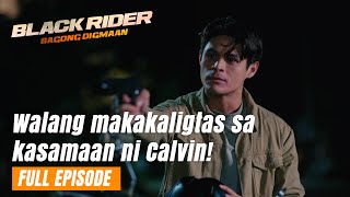 Black Rider: Walang makakaligtas sa kasamaan ni Calvin! (Full Episode 182) July 18, 2024