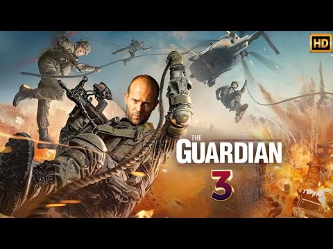 Guardian 3 (2025) Movie | Jason Statham, Sylvester Stallone, Janifer Lopez | Review Update