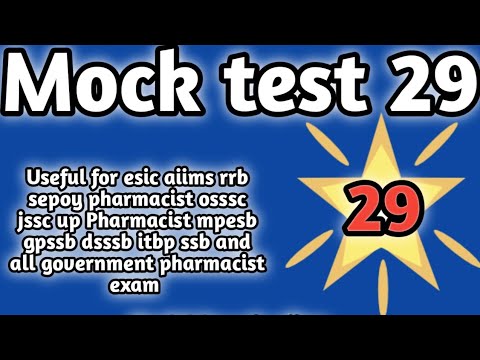 mock test29 forgovernmentpharmacistexam preparation#rrbpharmacistexam#ossscpharmacistandmphwexam2024