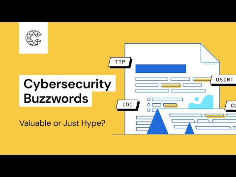 Uncover the Value and Hype Behind Cybersecurity Buzzwords