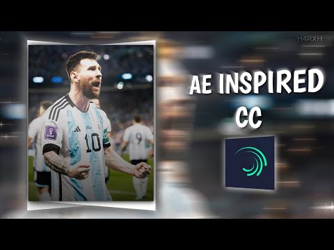 AE Inspire CC | Alight Motion | Preset/xml