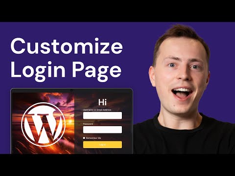 How to EASILY Customize Your WordPress Login Page: Step-by-Step Tutorial