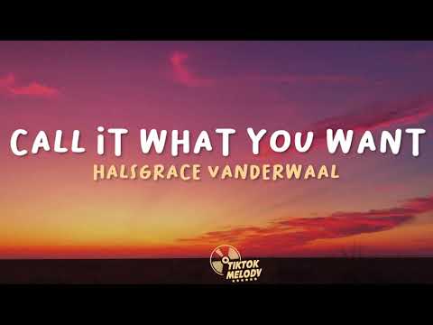 Grace VanderWaal - Call It What You Want (Lyrics)