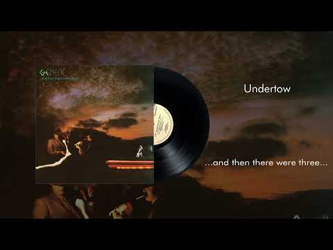 Genesis - Undertow (Official Audio)