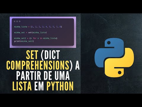 Tutorial Python | Como Remover Valores Duplicados Utilizando Set Comprehensions & Retornando um Dict