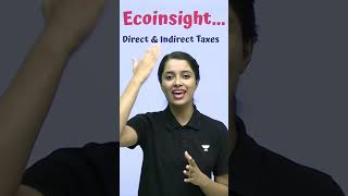 What is direct and indirect taxes #ecoinsight | Sakshi Mam | Social School