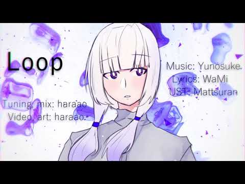 KAFU (可不) / Loop【CeVIO AIカバー/PV】