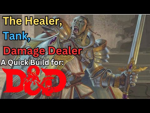 Creating the Healer-Tank-Damage-Dealer. A charisma based build for Dungeons and Dragons 5e.