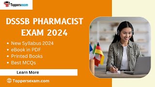 DSSSB PHARMACIST Free Mock Practice 2024, Update Syllabus, Book in PDF, Important MCQs