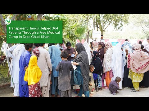 We Empowered the Needy in Dera Ghazi Khan with Free Healthcare