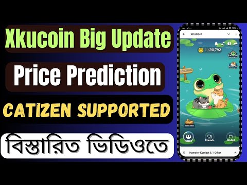 xKuCoin New Update | xKuCoin Price Prediction | xKuCoin Supported Catizen | xKuCoin Catizen Skin