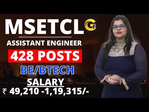 MSETCL RECRUITMENT 2024 | ASSISTANT ENGINEER | 428 POSTS | BE/BTECH || ₹ 49,210 -1,19,315 | FRESHERS