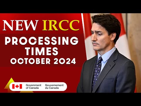 New IRCC Processing Times - October 2024 | Canada Immigration News