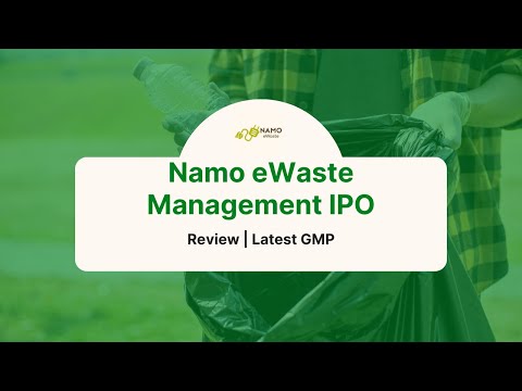 Namo eWaste Management IPO | Complete Details | Apply or Avoid?? | SME IPO