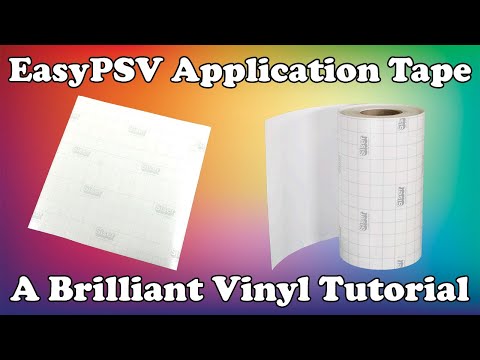 How to Use Siser EasyPSV Application Tape | A Brilliant Vinyl Tutorial