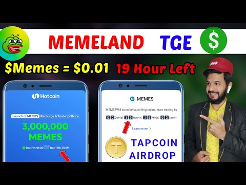 Memeland Airdrop 19 hour left | Hotcoin exchange memes token value | Tapcoins new update| Goats