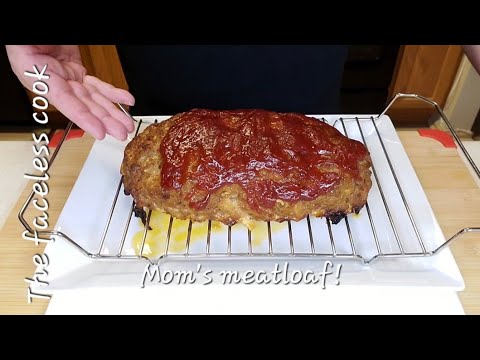 Meatloaf, mom's way!