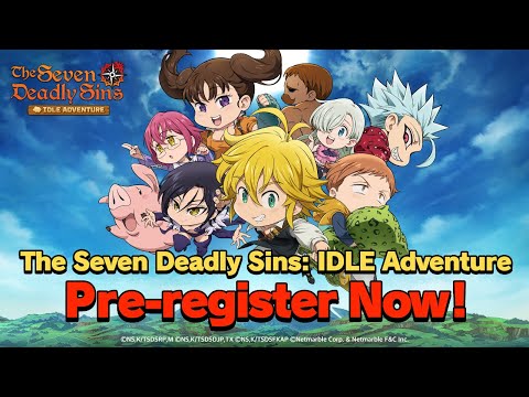 [The Seven Deadly Sins: IDLE Adventure] 8/13 Grand Launch